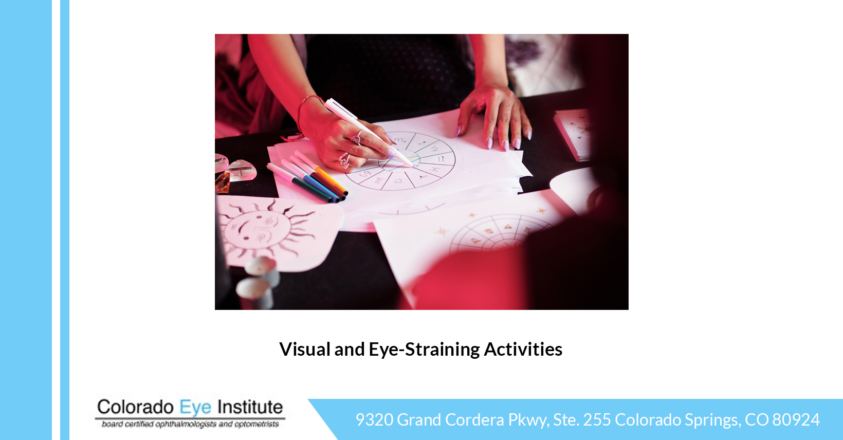 Visual and Eye Straining Activities